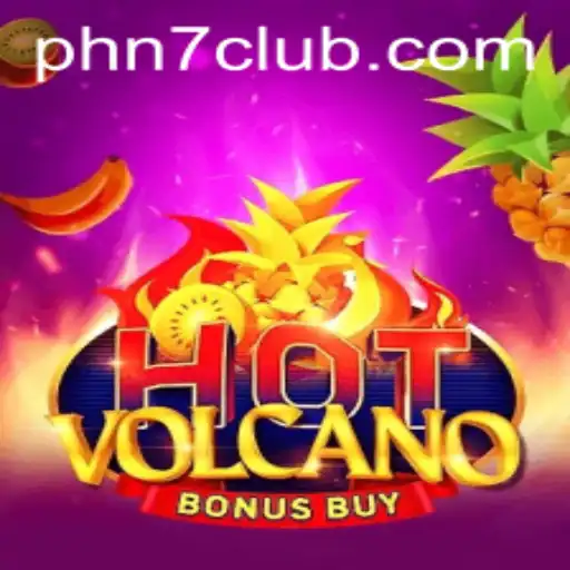 Exploring HotVolcanoBonusBuy: A Thrilling Gaming Experience at N7club